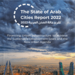 The States Of Arab Cities Report 2022