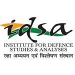 INSTITUT FOR DEFENCE STUDIES AND ANALYSES